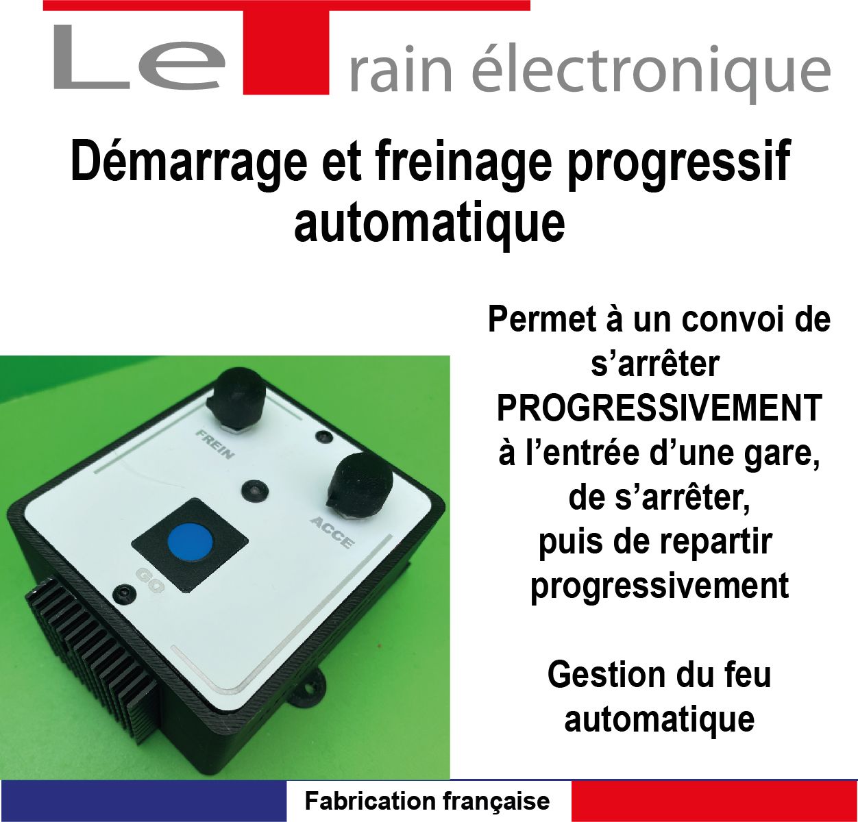 DEMARRAGE ET FREINAGE AUTOMATIQUE POUR TRAIN ANALOGIQUE