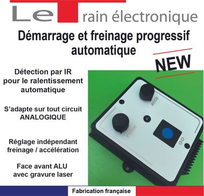 DEMARRAGE ET FREINAGE AUTOMATIQUE POUR TRAIN ANALOGIQUE