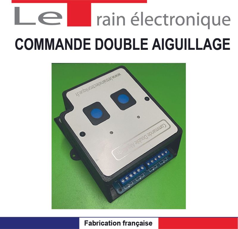 COMMANDE ELECTRONIQUE DEUX AIGUILLAGES