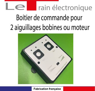 COMMANDE ELECTRONIQUE DEUX AIGUILLAGES