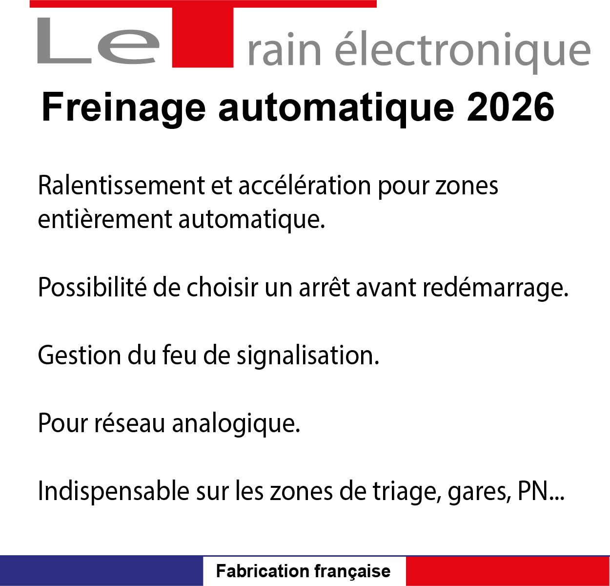DEMARRAGE ET FREINAGE AUTOMATIQUE POUR TRAIN ANALOGIQUE