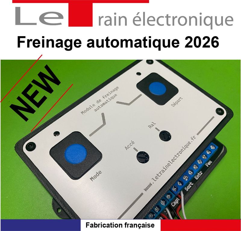 DEMARRAGE ET FREINAGE AUTOMATIQUE POUR TRAIN ANALOGIQUE DEMARRAGE ET FREINAGE AUTOMATIQUE POUR TRAIN ANALOGIQUE