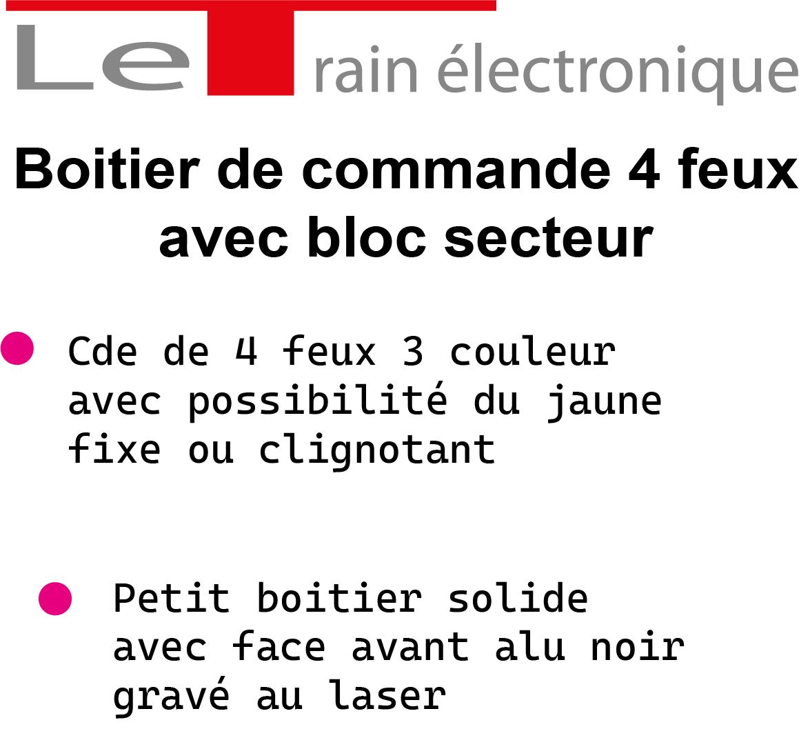 BOITIER DE COMMANDE 4 FEUX avec alimentation