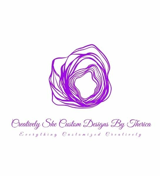 Creatively She Custom Designs by Therica