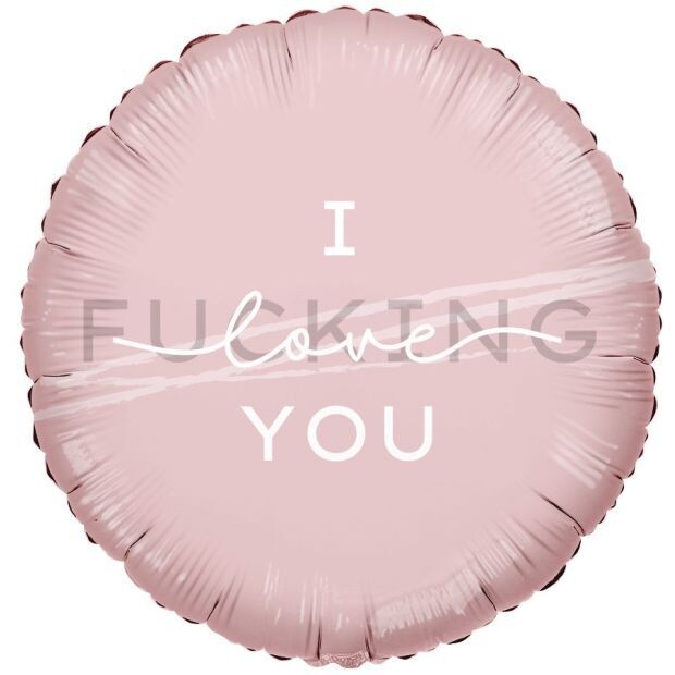 I love you