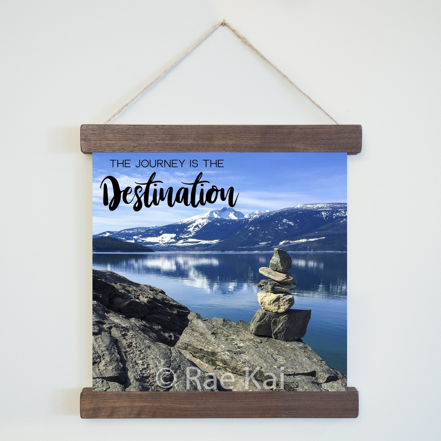 The Journey Is The Destination-Square Photo Print