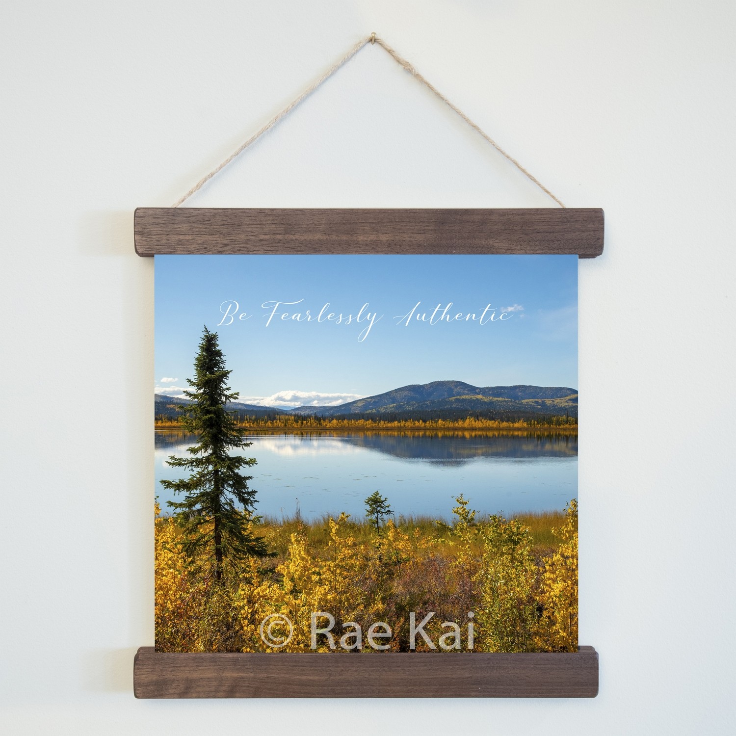 Be Fearlessly Authentic-Square Photo Print