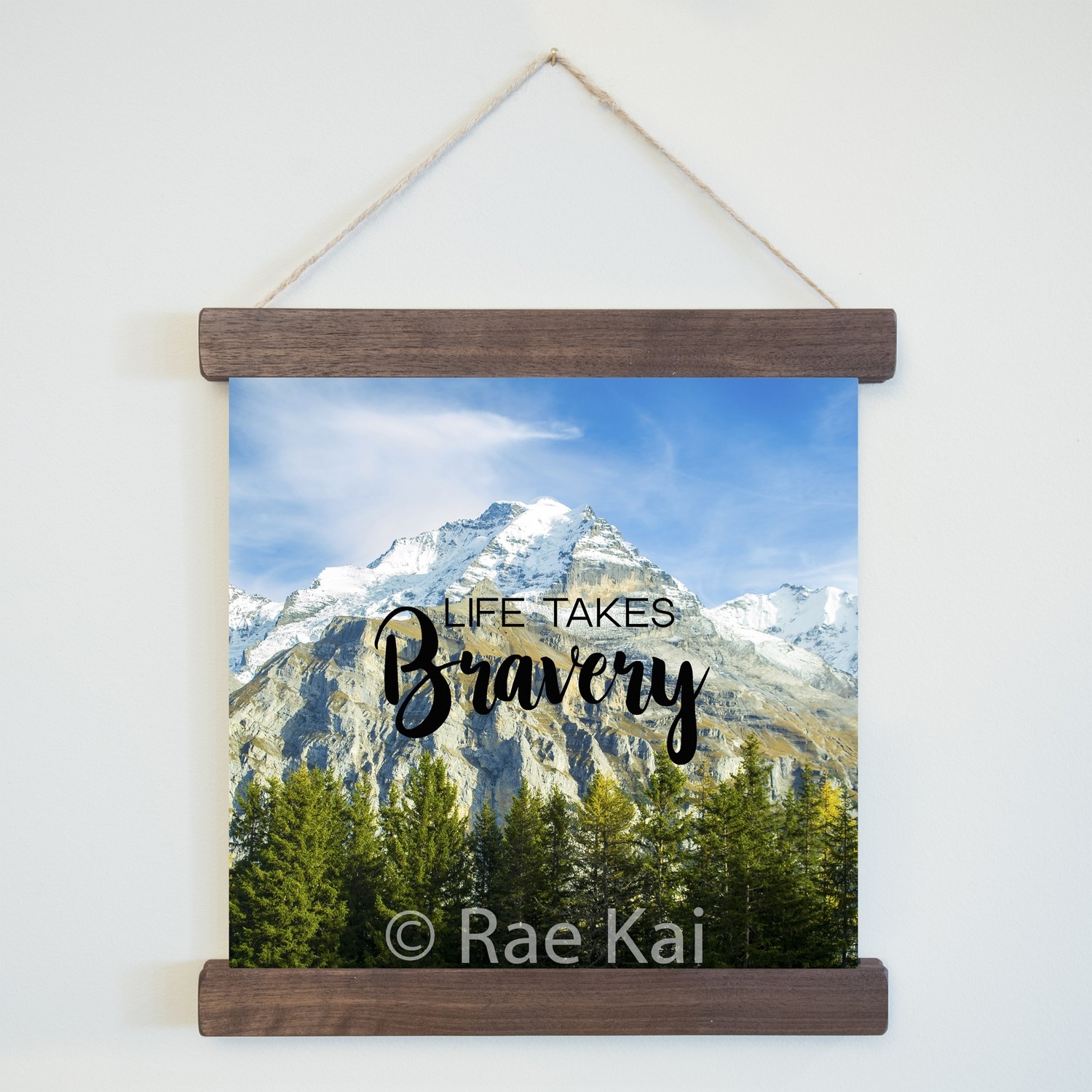 Life Takes Bravery-Square Photo Print