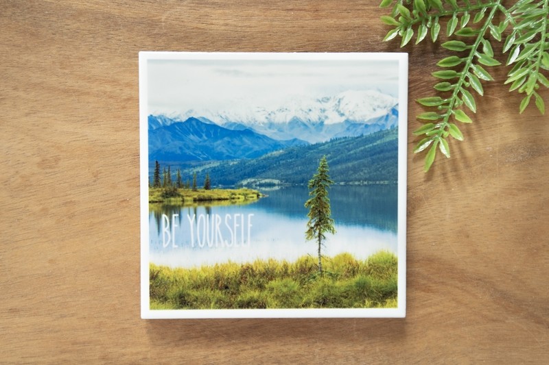 Be Yourself-Nature Photo Coaster