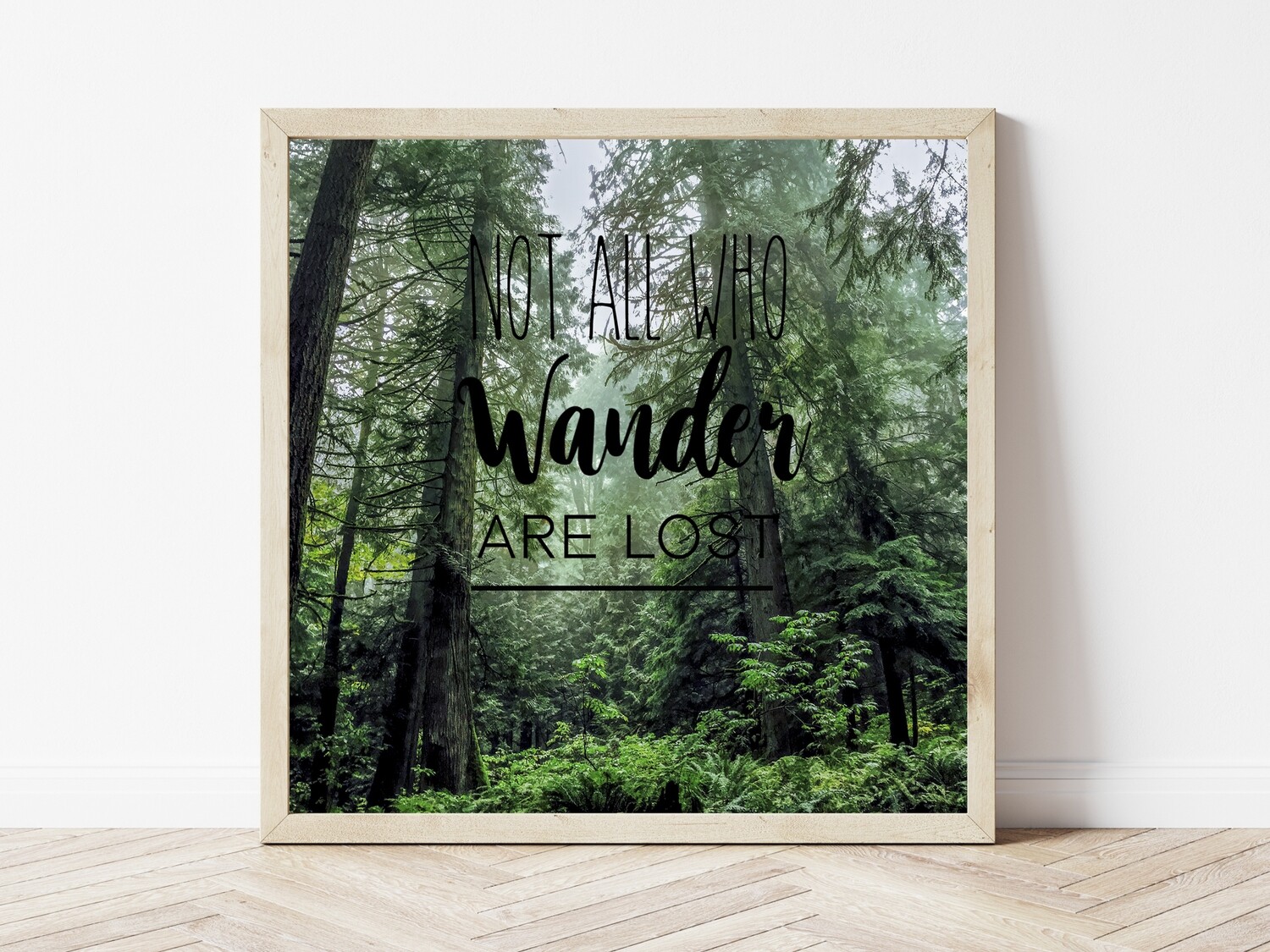 Not All Who Wander Are Lost-Inspirational Square Photo