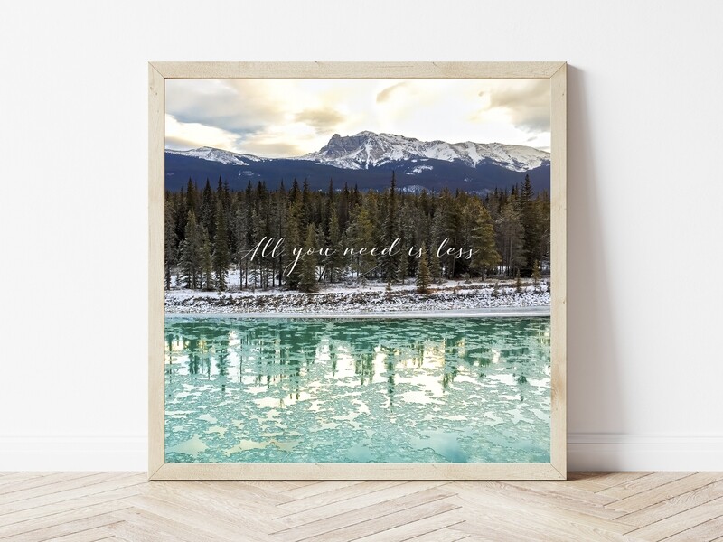 All you Need is Less-Inspirational Square Photo