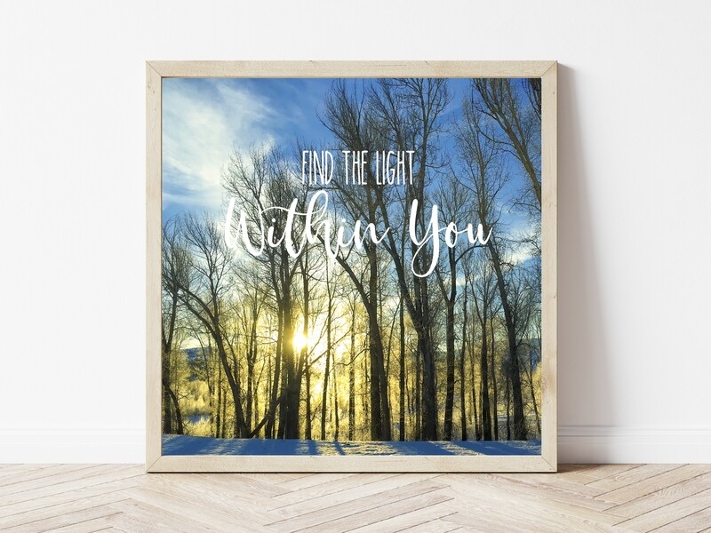 Find The Light Within You-Inspirational Square Photo