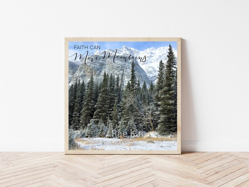 Faith Can Move Mountains-Inspirational Square Photo