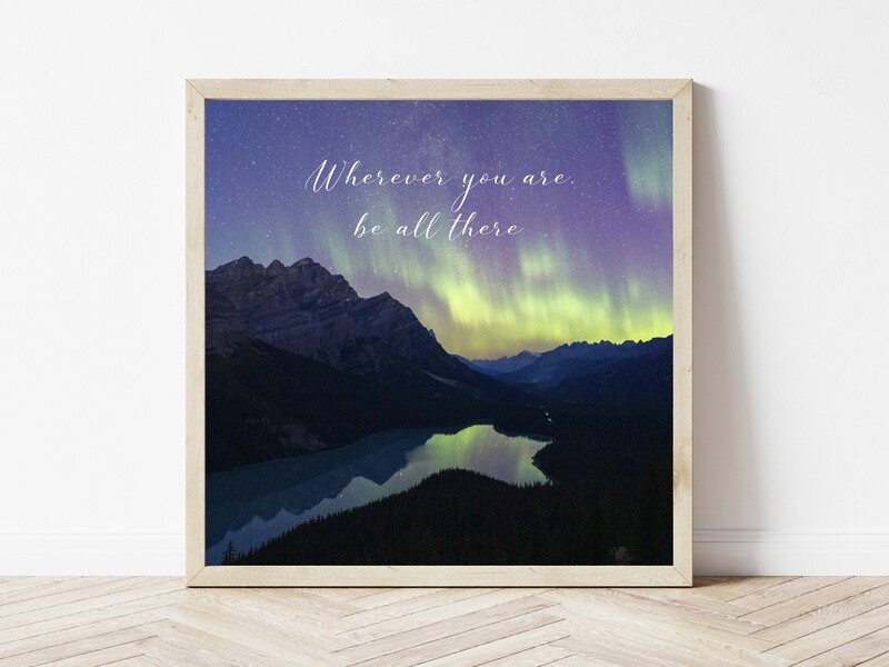 Wherever You Are-Inspirational Square Photo