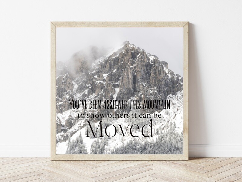 You've Been Assigned This Mountain-Inspirational Square Photo
