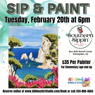 Tuesday, February 20th at 6:00pm: "Sip and Paint" at Southern Sippin', Enterprise, AL