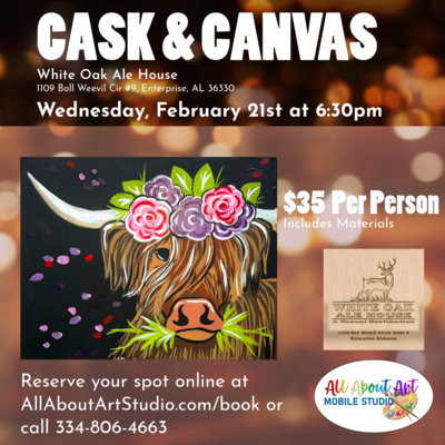 Wednesday, February 21st at 6:30pm: "Cask and Canvas" at White Oak Ale House