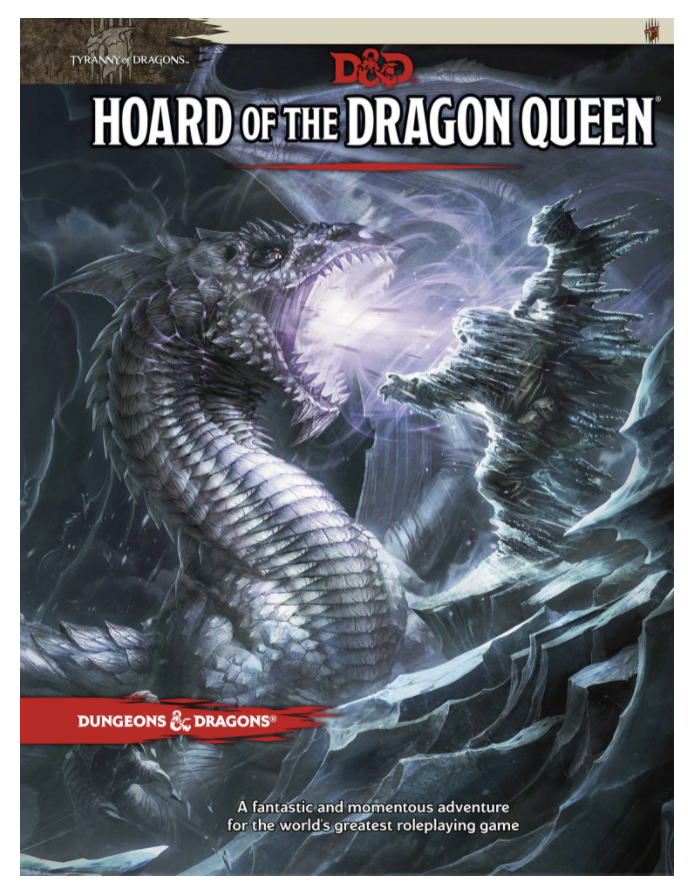 D&amp;D Tyranny Of Dragons: Hoard Of The Dragon Queen (5th Ed.)