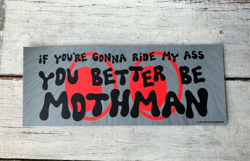 mothman bumper sticker