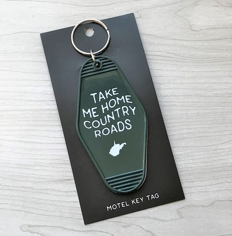 Take Me Home Country Roads Key Tag