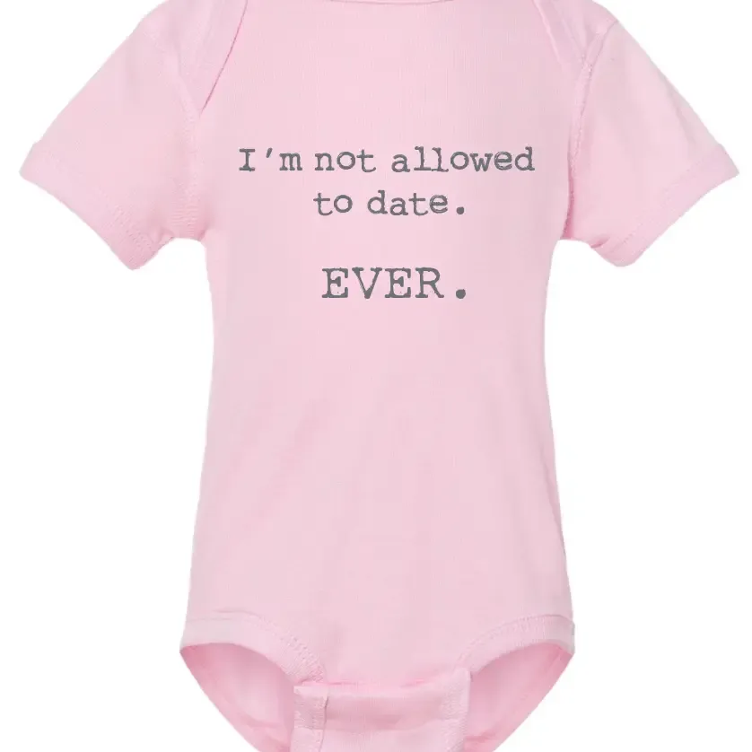 Never Date Onesie