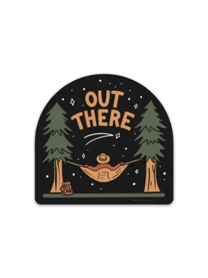 Out There Sticker