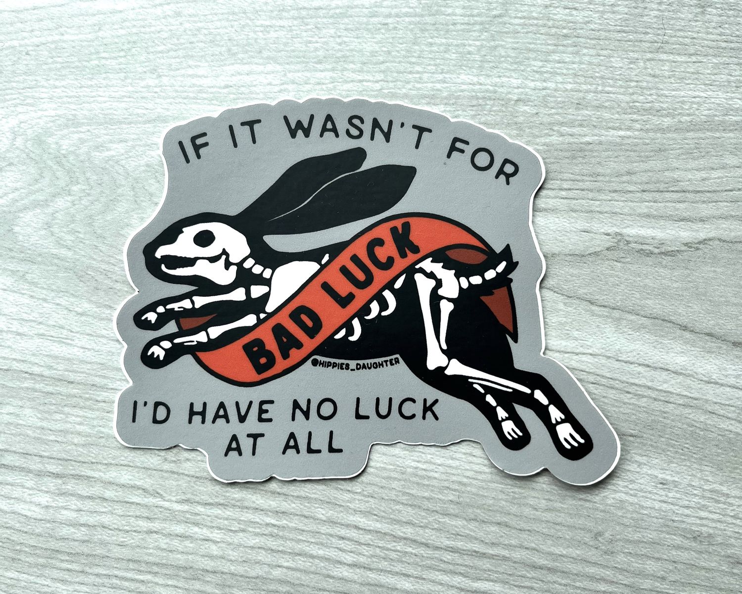 Bad Luck Sticker