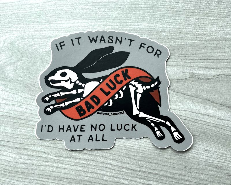 Bad Luck Sticker
