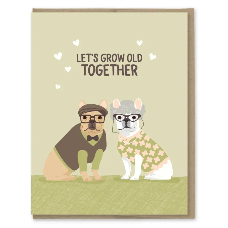 Grow Old Together