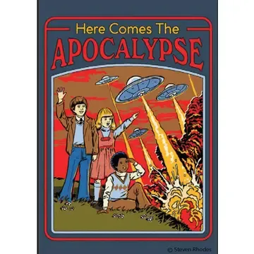 Here Comes Apocalypse Magnet
