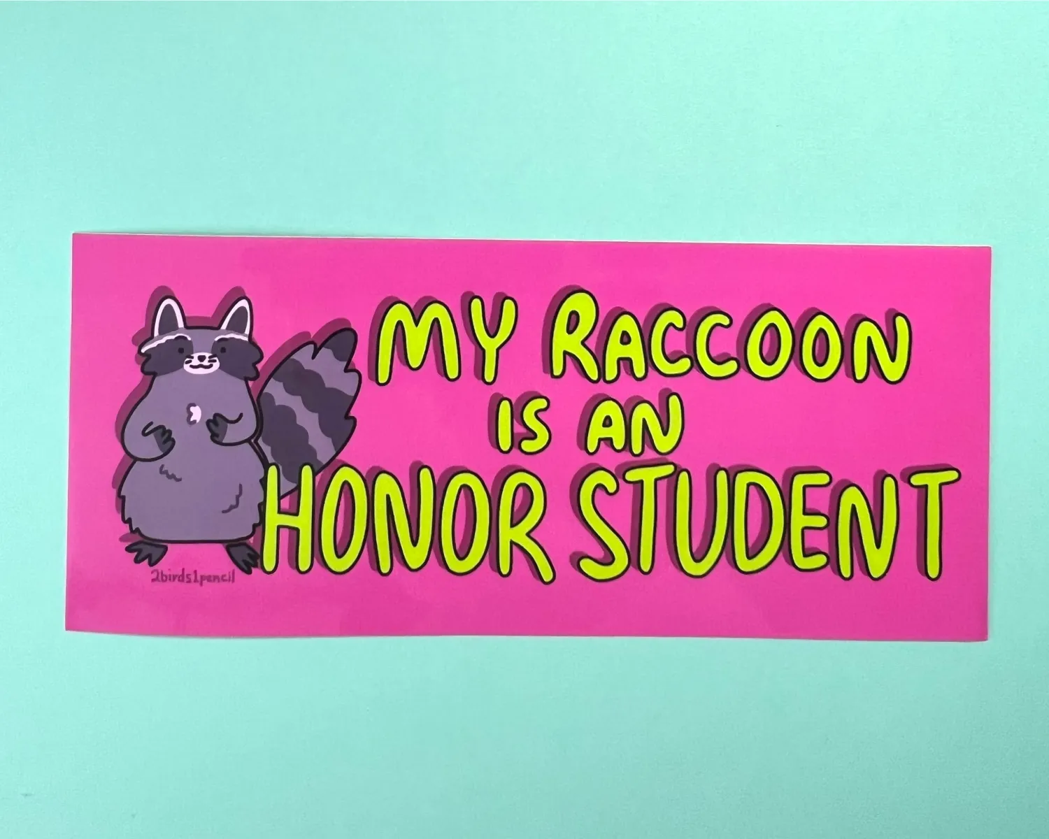 Raccoon Bumper Sticker