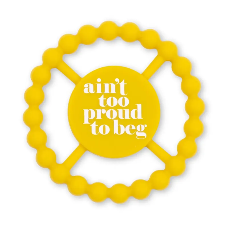 Aint Too Proud Teether