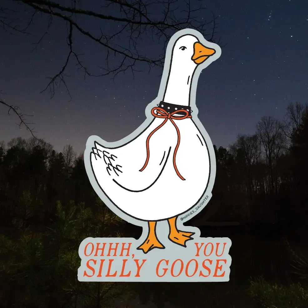 Silly Goose Sticker