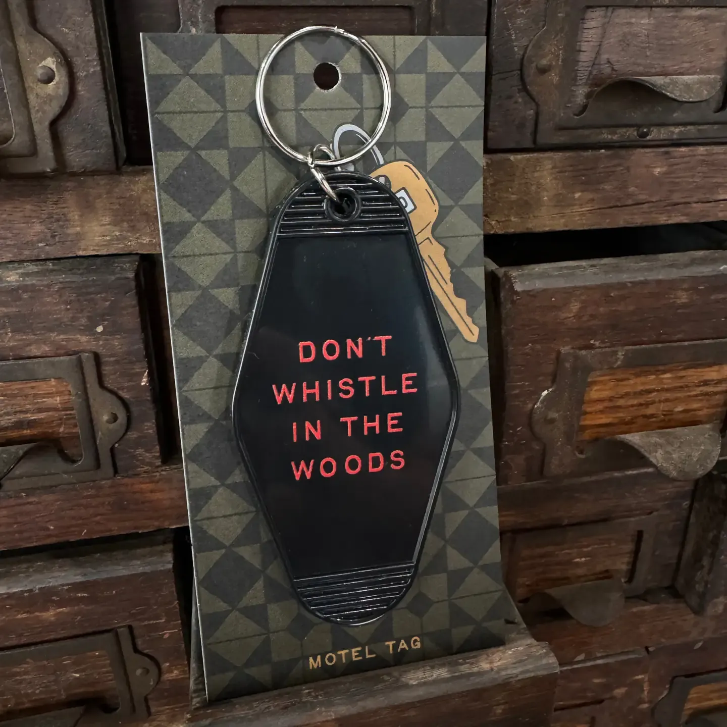 Don't Whistle Key Tag Don't Whistle Key Tag