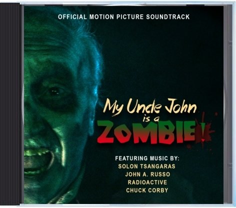 My Uncle John is a Zombie! Official Motion Picture Soundtrack CD