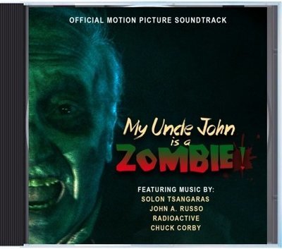 My Uncle John is a Zombie! Official Motion Picture Soundtrack CD