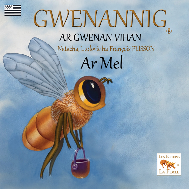 Gwenannig ar gwenan vihan. Levrenn 1 : Ar Mel
