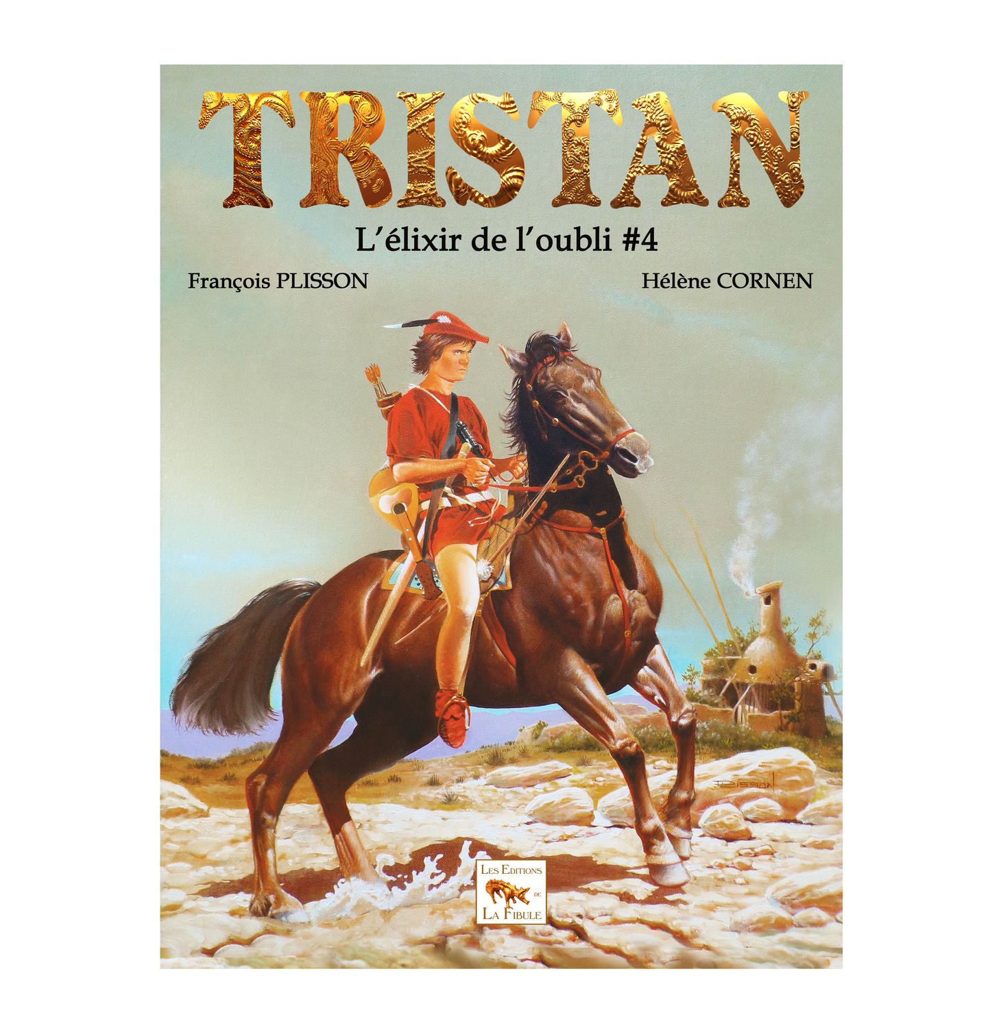 Tristan le ménestrel - Tome 4 - L&#39;élixir de l&#39;oubli - BD