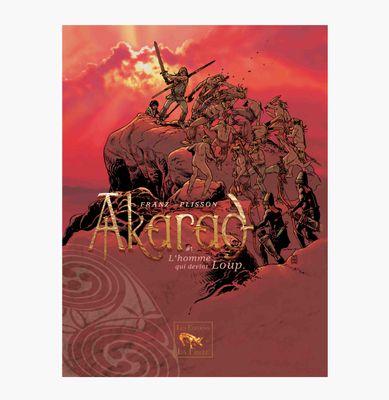 AKARAD - Tome 1 - L&#39;homme qui devînt loup - BD - Aventure Historique