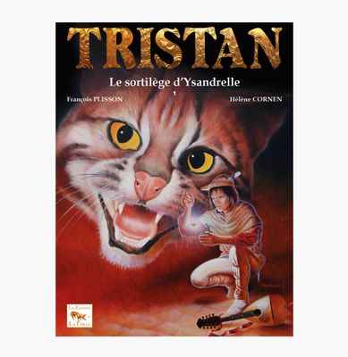Tristan le ménestrel - Tome 1 - Le sortilège d&#39;ysandrelle - BD