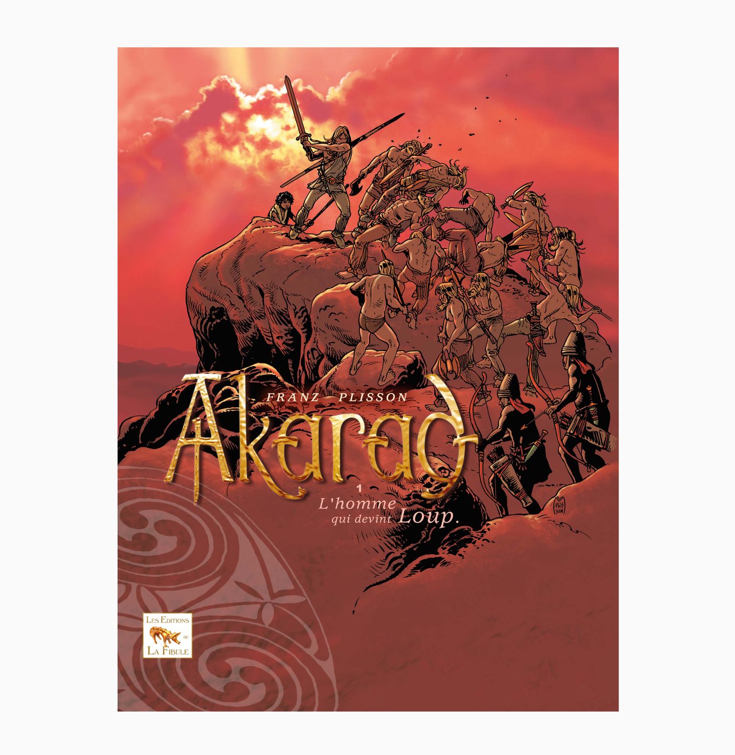 AKARAD édition COLLECTOR de 100 ex - Tome 1 - L'homme qui devînt loup - BD - Aventure Historique