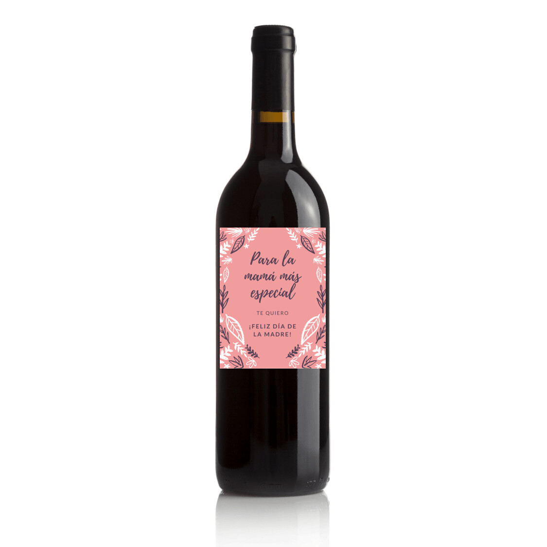 Vino para regalar el día de la madre - Etiqueta mamá especial