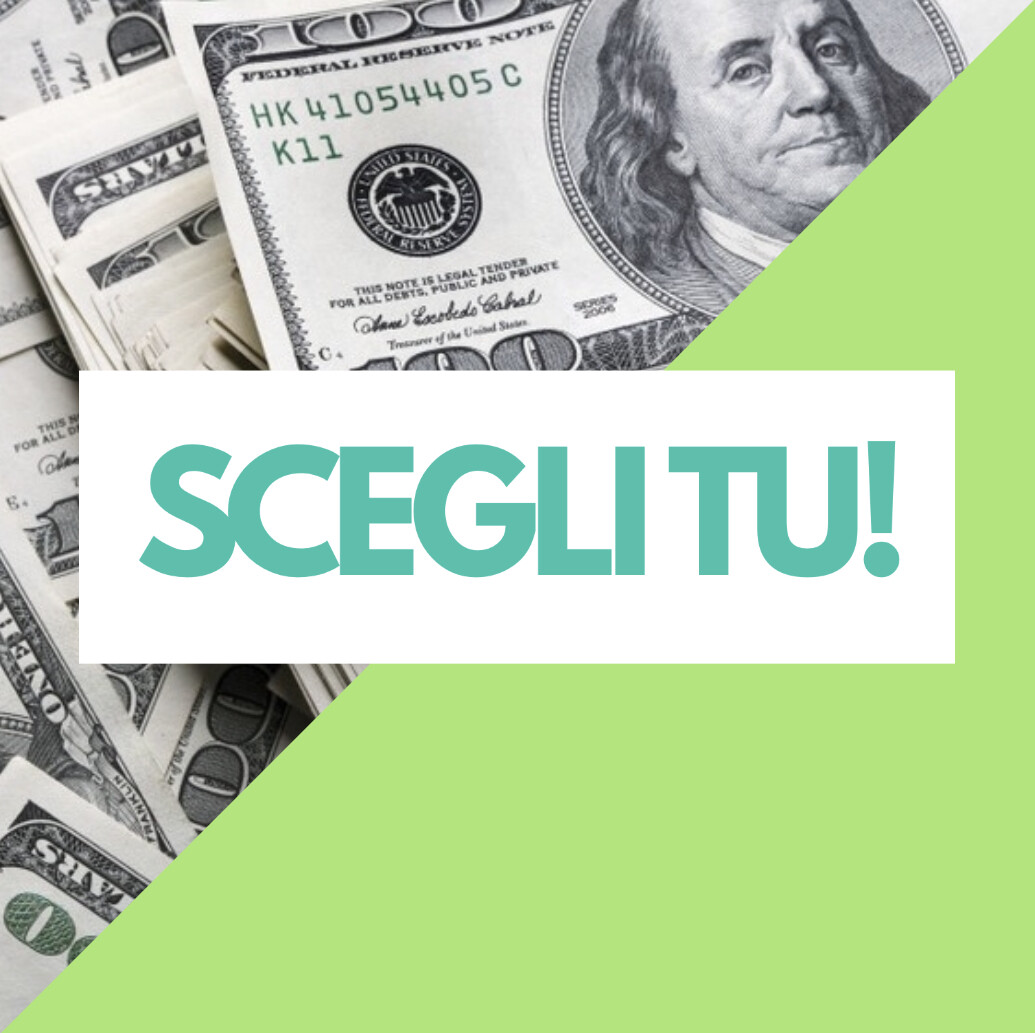 Scegli tu!