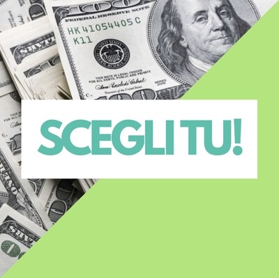 Scegli tu!