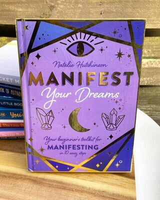Manifest Your Dreams