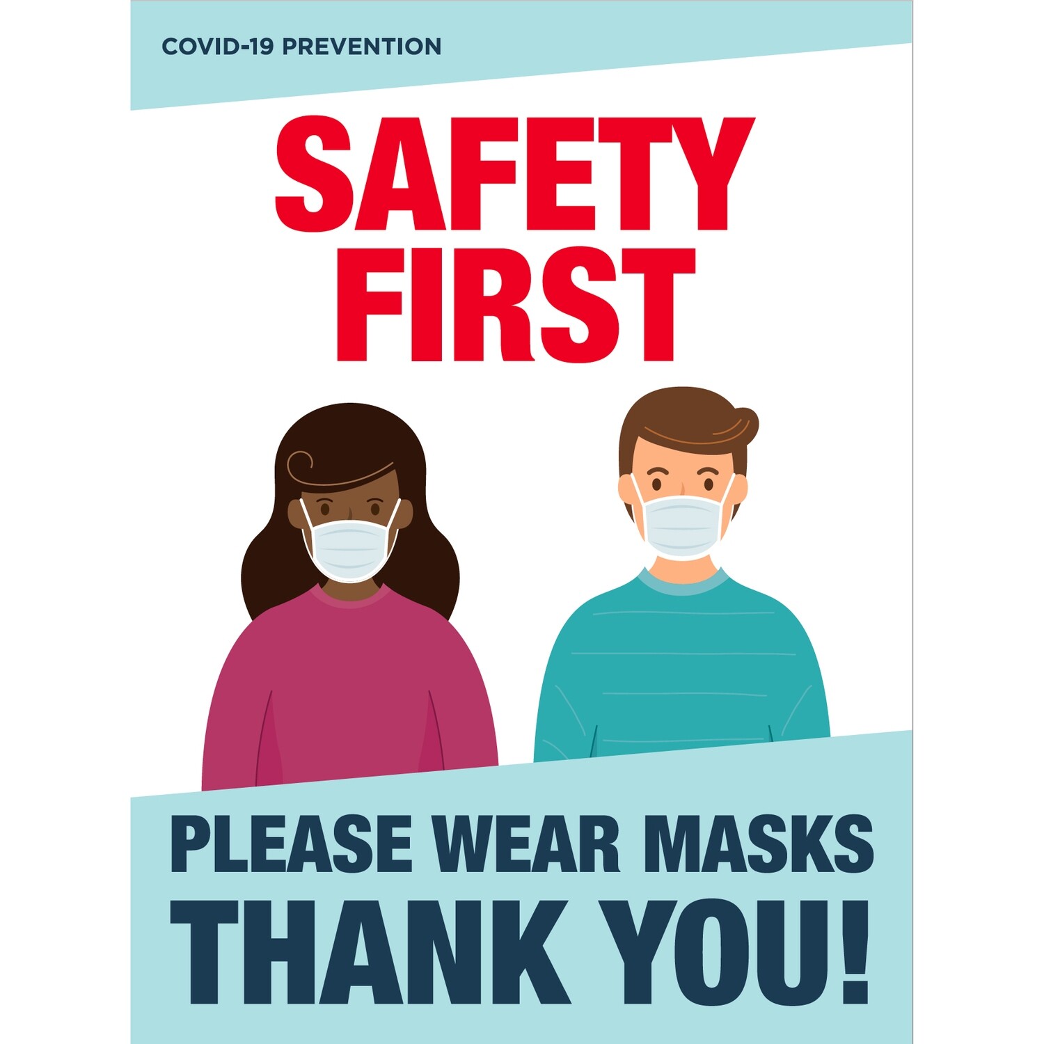 Safety First Please Wear Masks