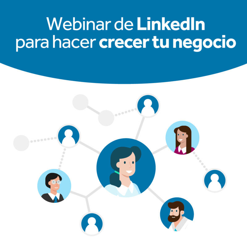 Webinar: Likedin for Business - Social Selling | Pre-grabado