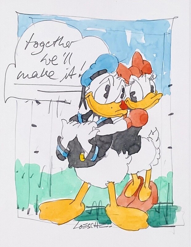 Wolfgang Loesche Donald und Daisy - Together we´ll make it Wolfgang Loesche Donald und Daisy - Together we´ll make it
