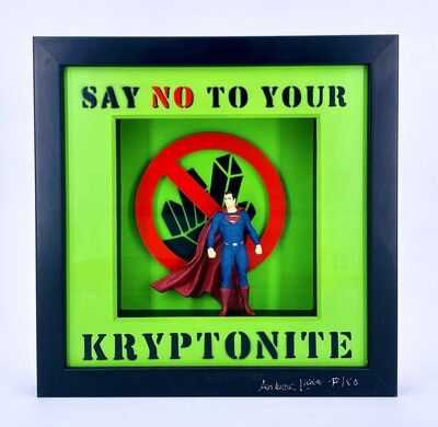 Andreas Lichter "Say no to your Kryptonite" Superman gerahmt