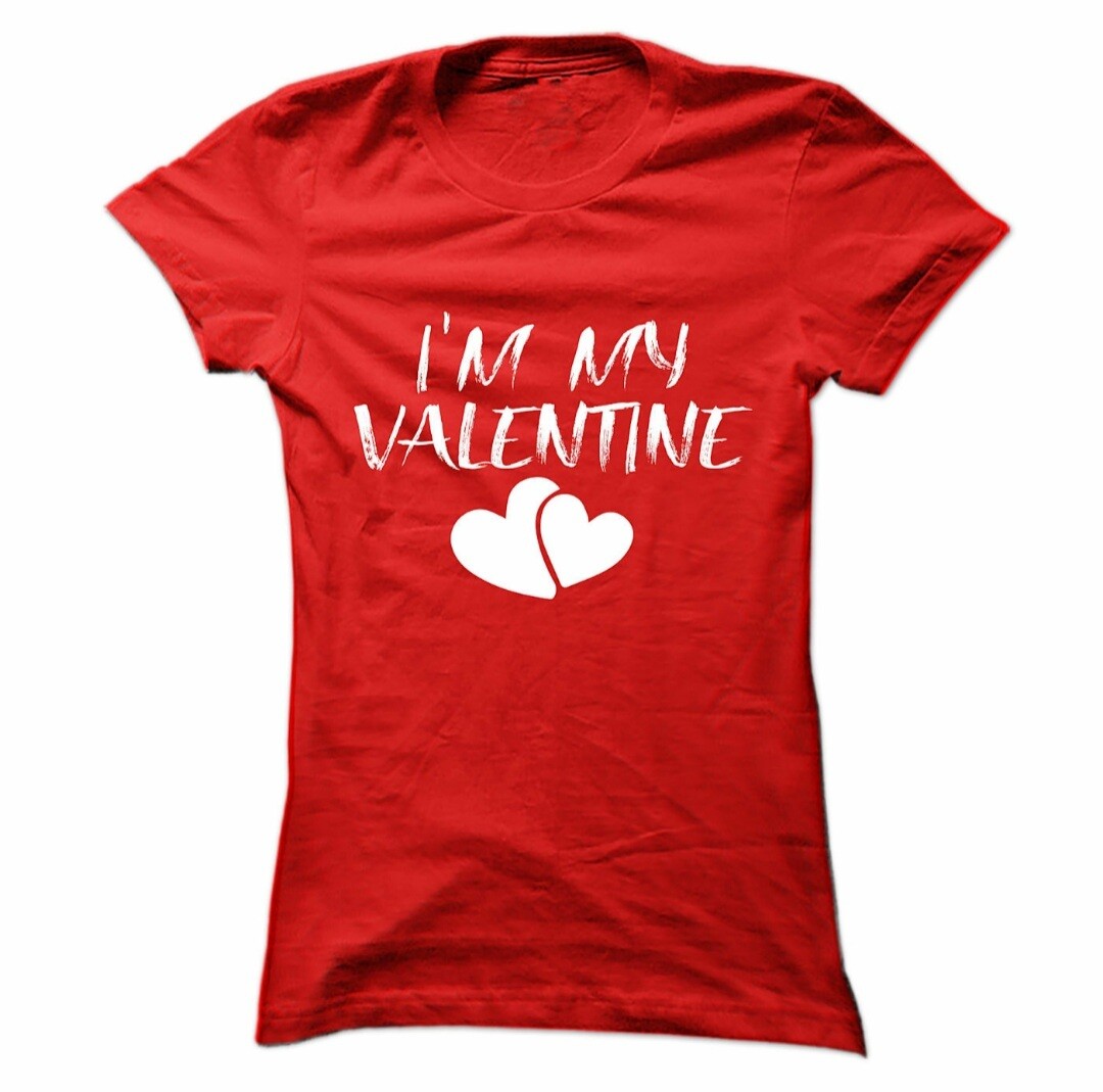 I'm My Valentine T-Shirt
